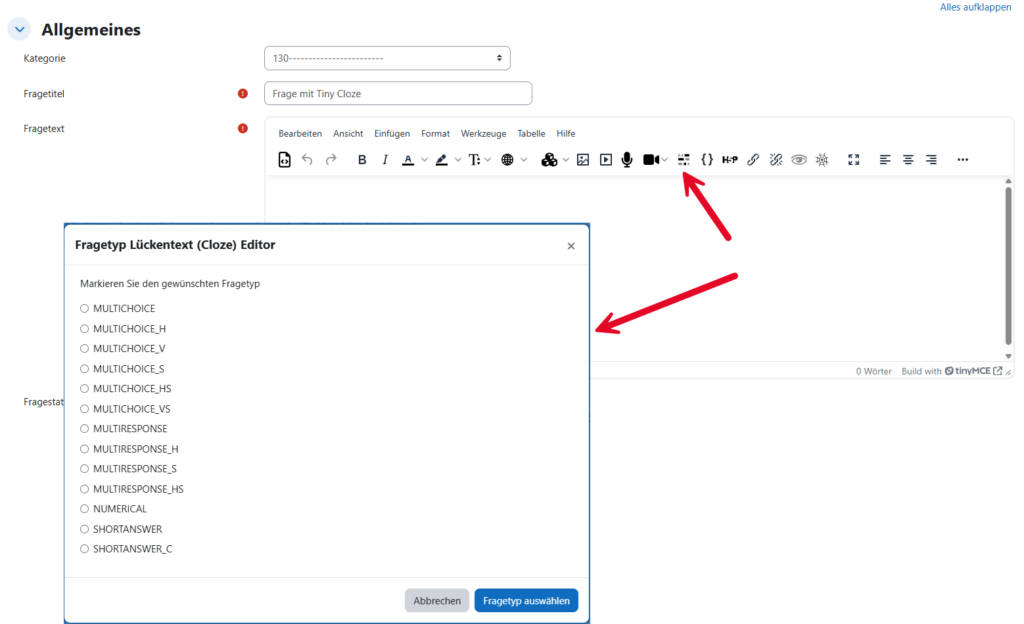 Abbildung 1.6 zeigt die Einstellungsseite des Fragetyps Cloze und verweist auf die Editor-Funktion "Tiny-Cloze".